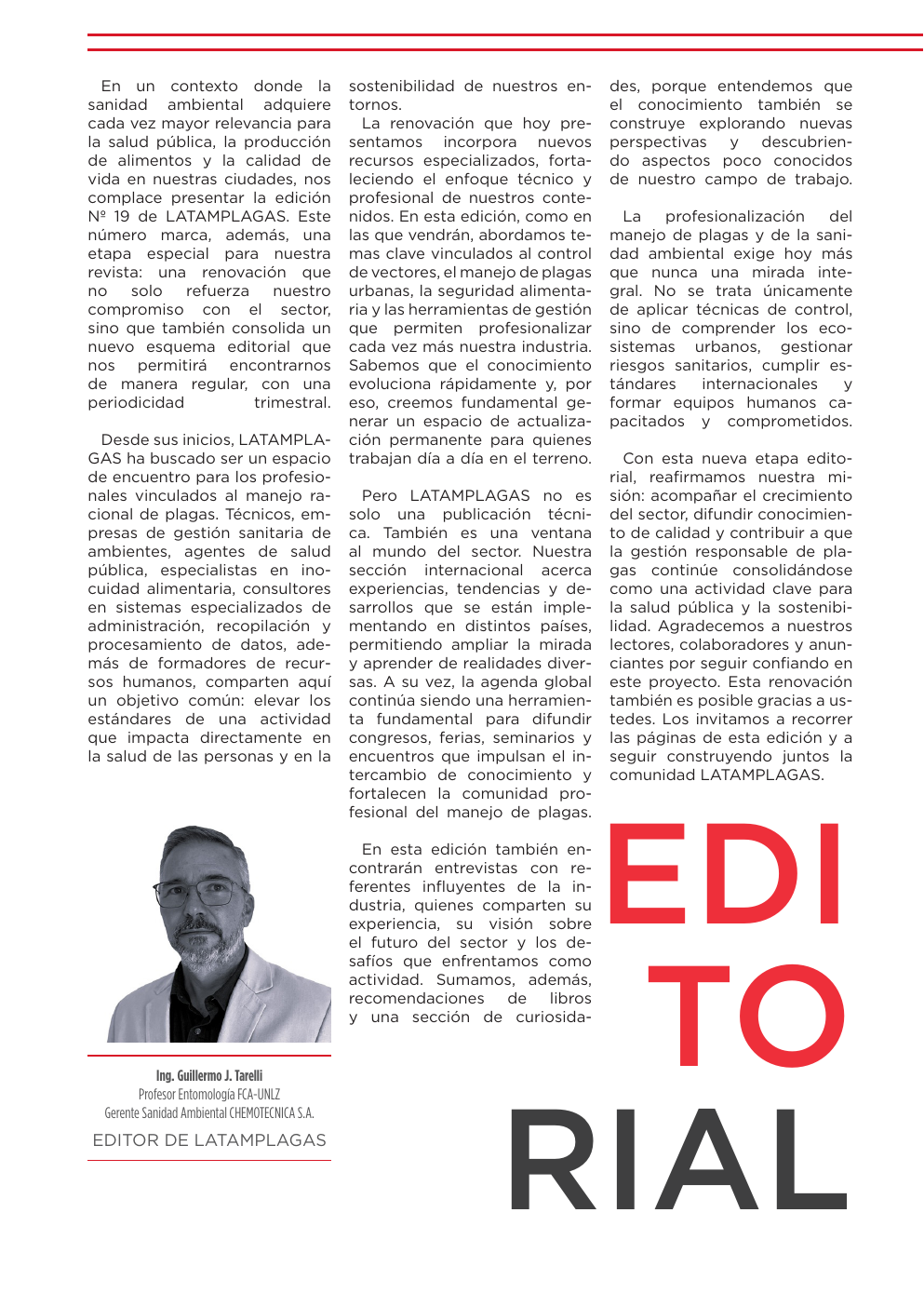 Apertura editorial de la decimoctava edición de Latam Plagas